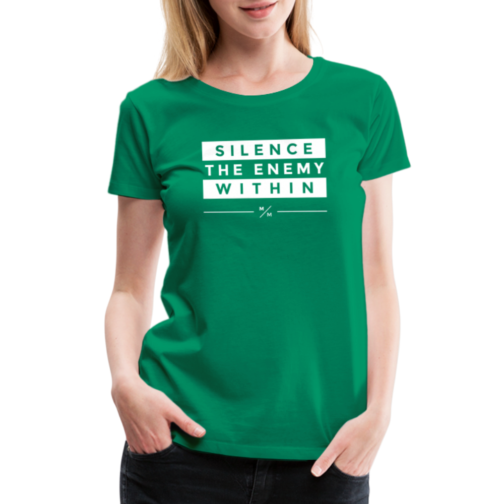 Silence The Enemy Within- Women’s Premium T-Shirt - kelly green
