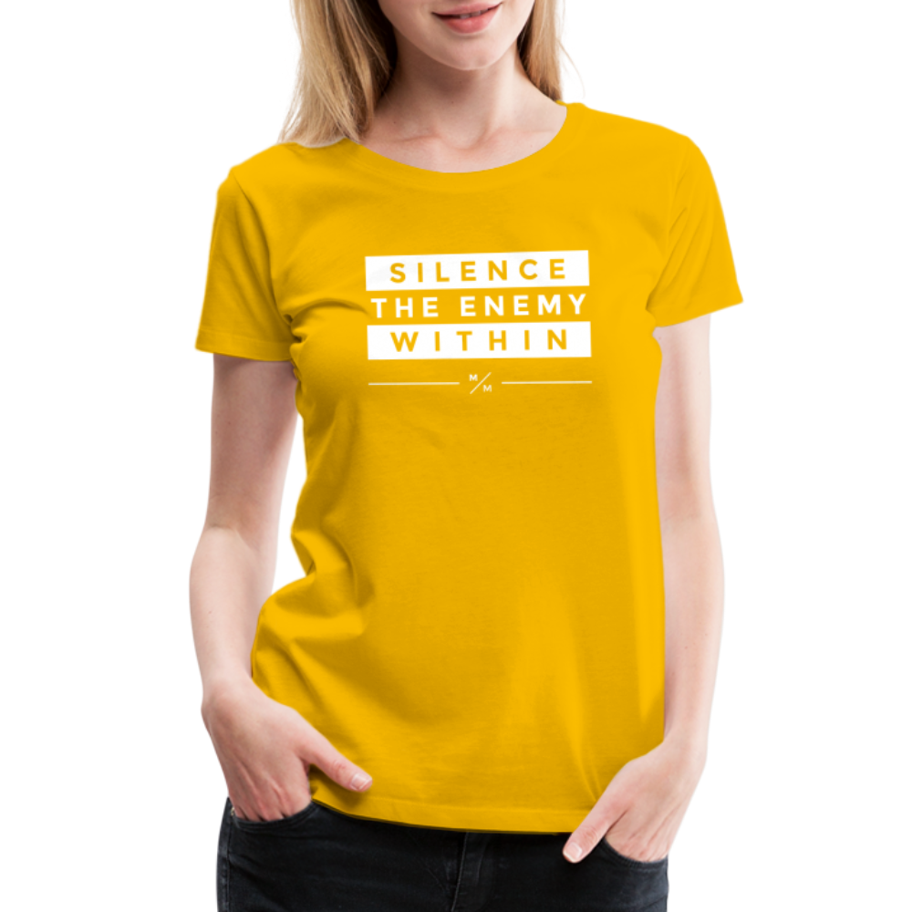 Silence The Enemy Within- Women’s Premium T-Shirt - sun yellow