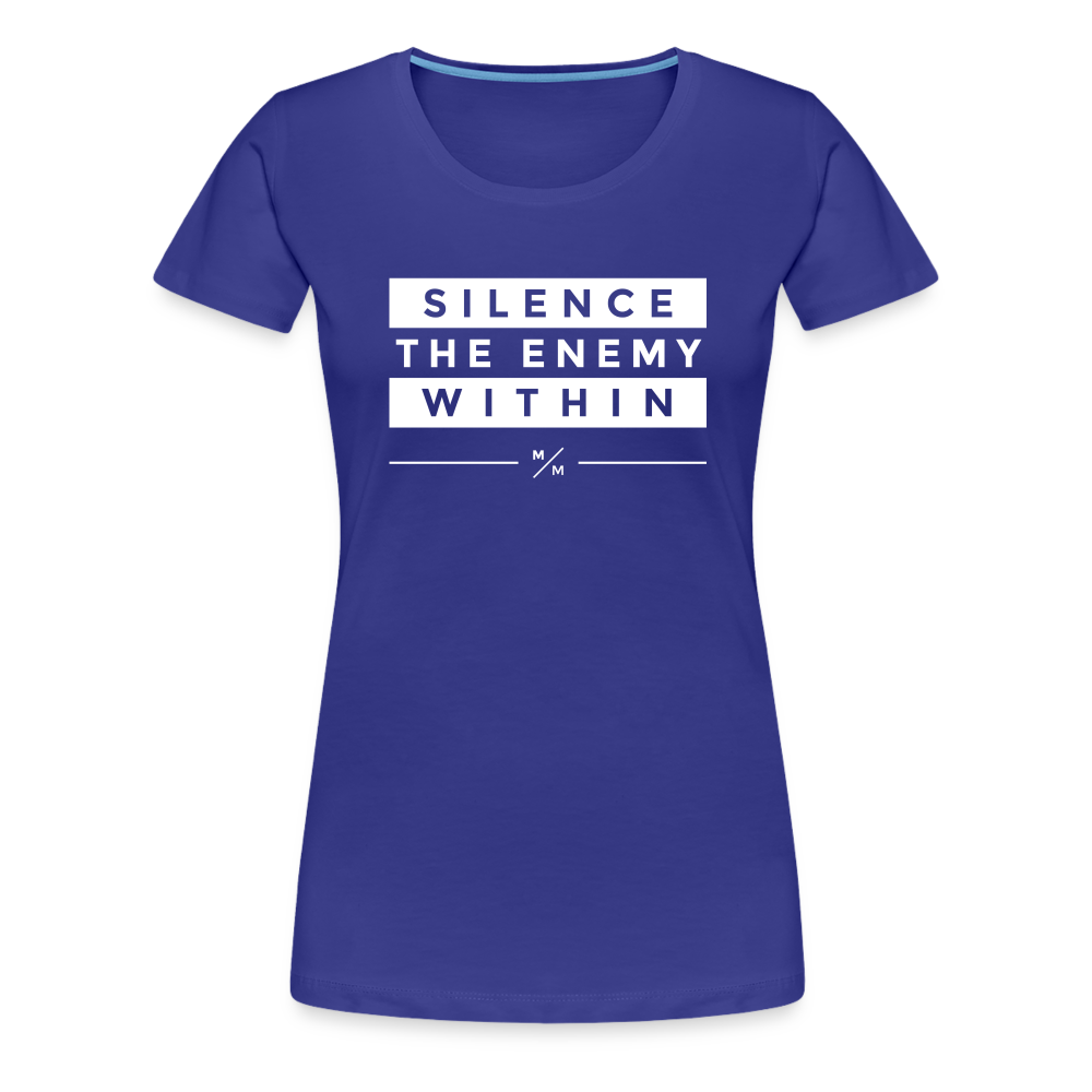Silence The Enemy Within- Women’s Premium T-Shirt - royal blue