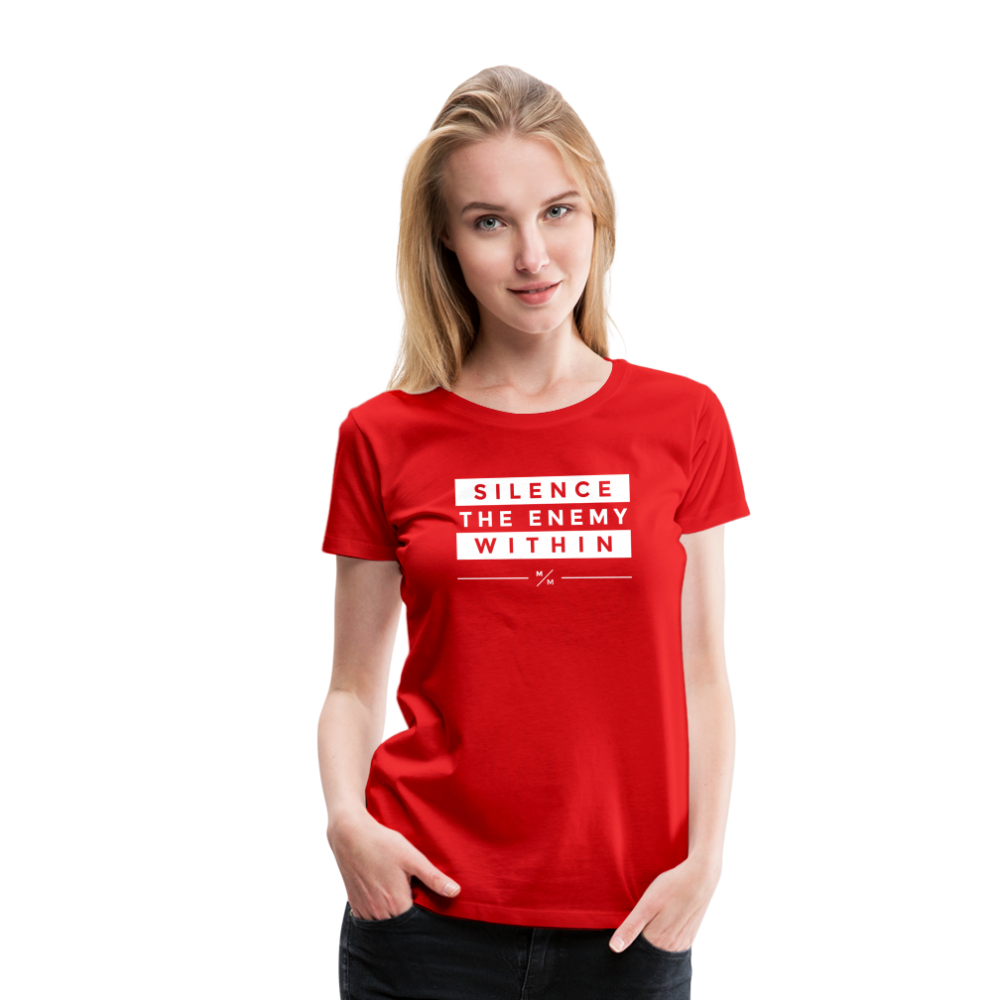 Silence The Enemy Within- Women’s Premium T-Shirt - red
