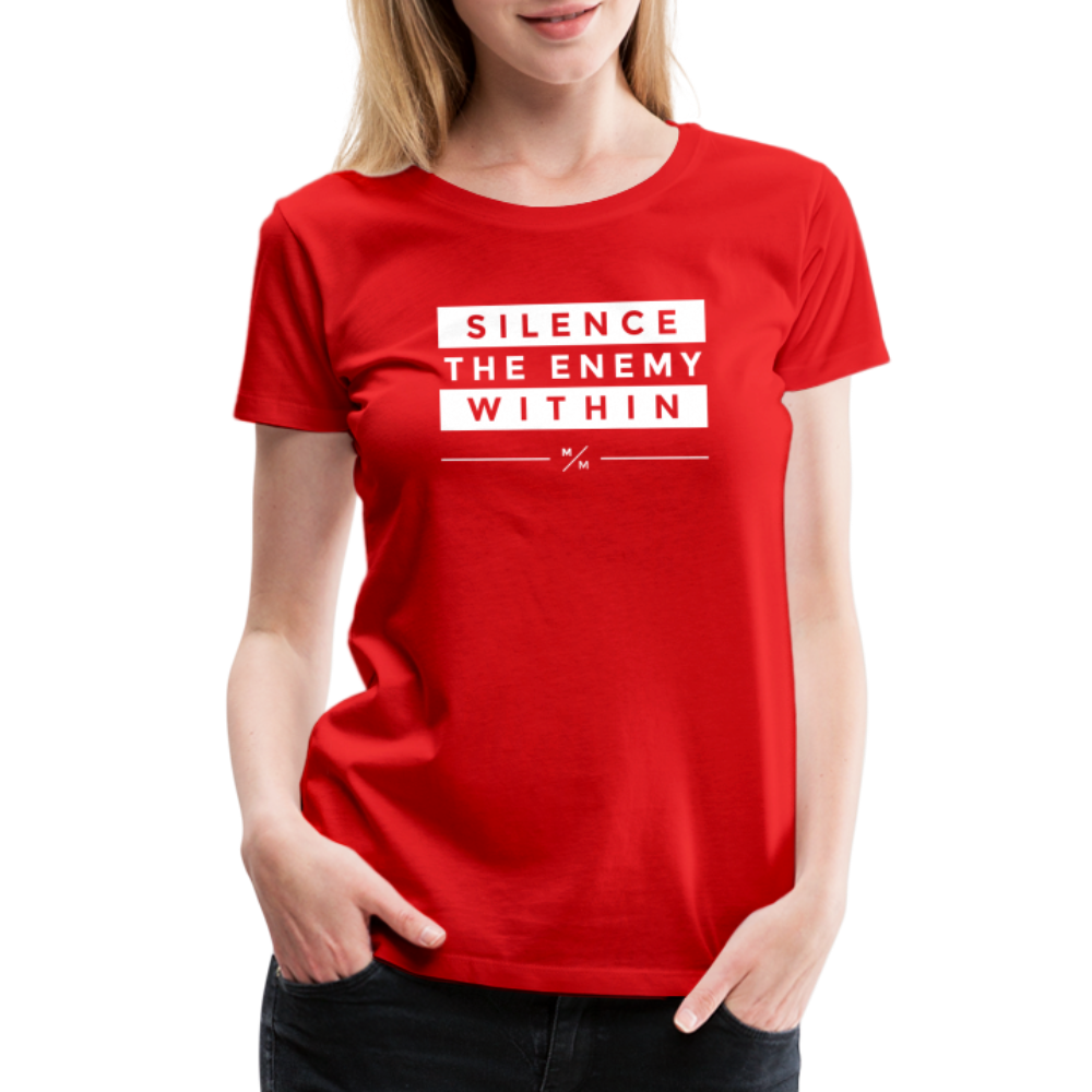 Silence The Enemy Within- Women’s Premium T-Shirt - red