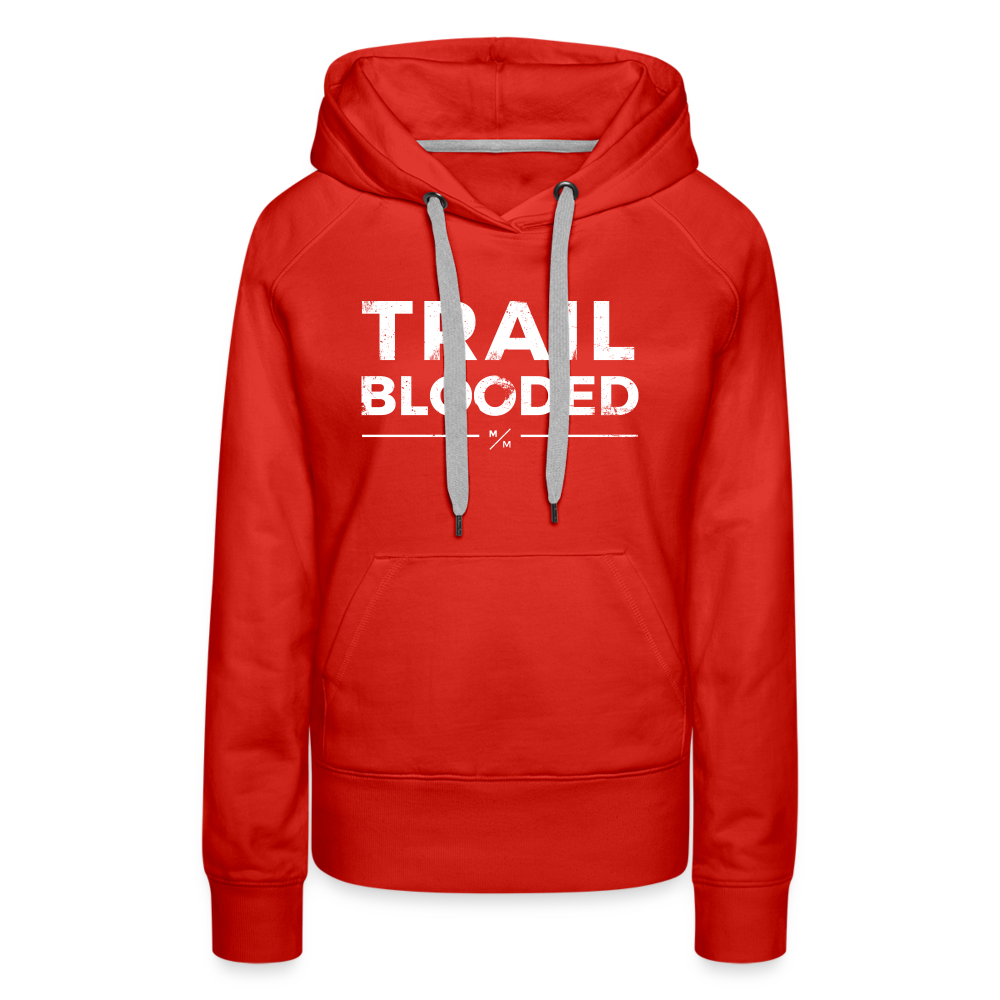 Trail Blooded- Women’s Premium Hoodie - red