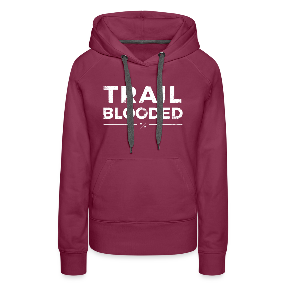 Trail Blooded- Women’s Premium Hoodie - burgundy