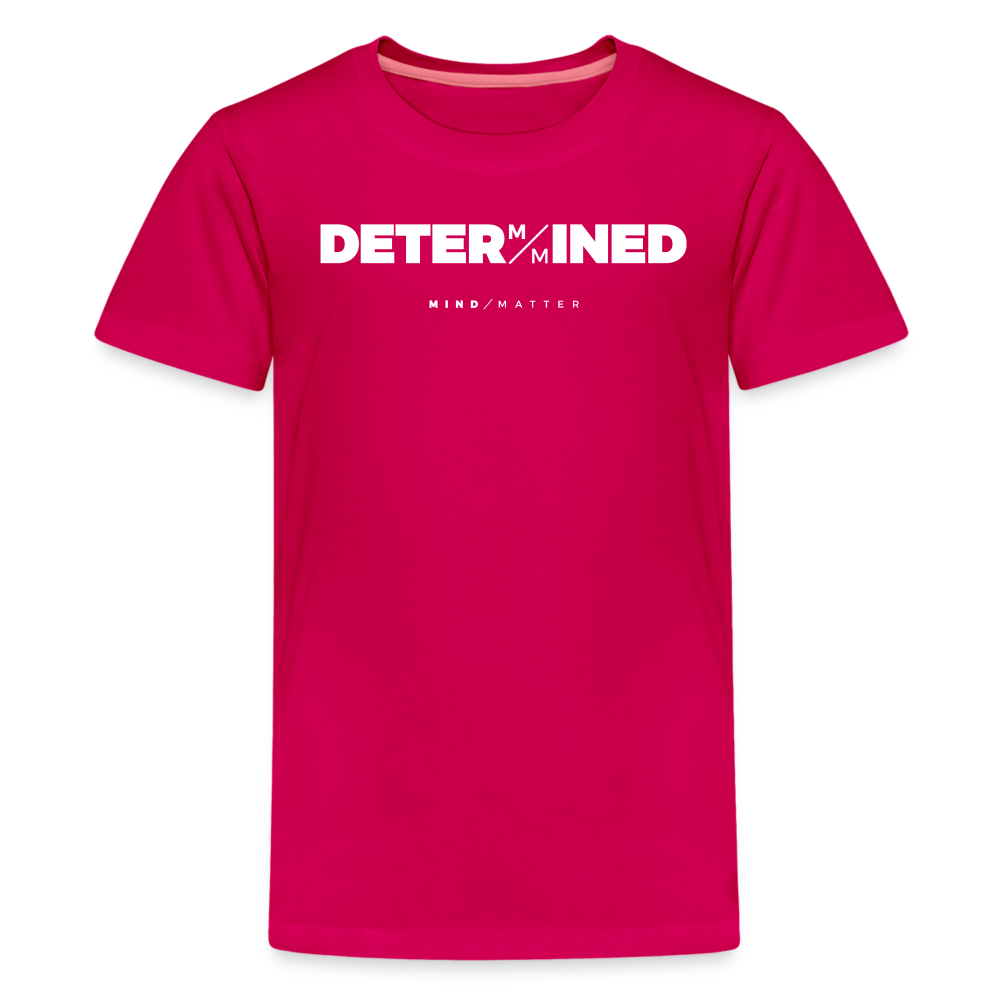 Determined- Kids' Premium T-Shirt - dark pink