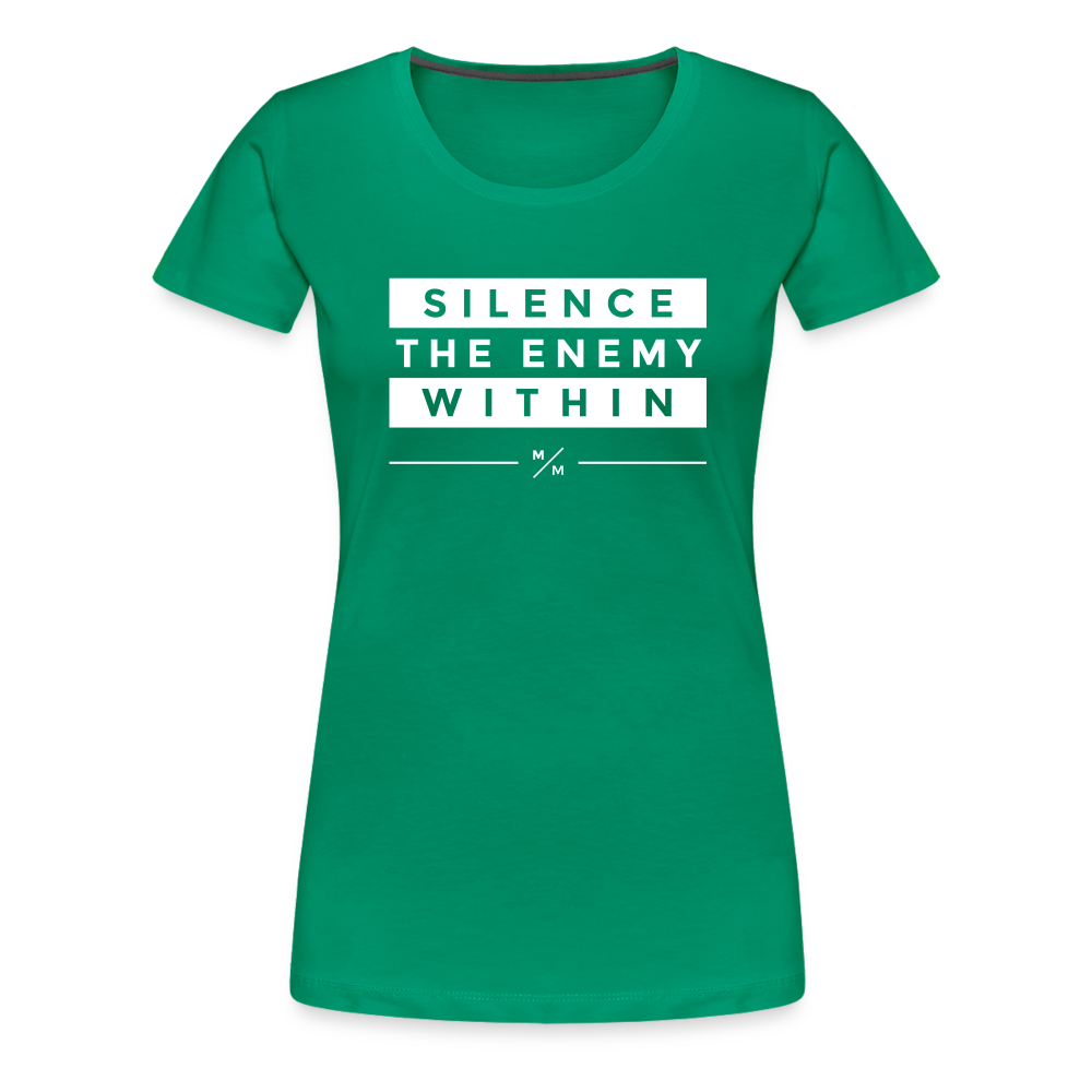Silence The Enemy Within- Women’s Premium T-Shirt - kelly green