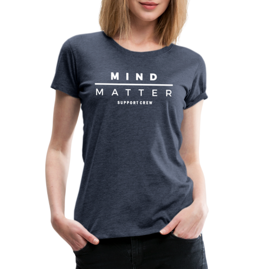 MM Support Crew- Women’s Premium T-Shirt - heather blue