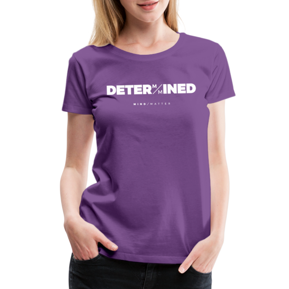 Determined- Women’s Premium T-Shirt - purple