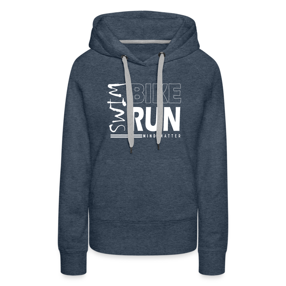 Swim-Bike-Run- Women’s Premium Hoodie - heather denim