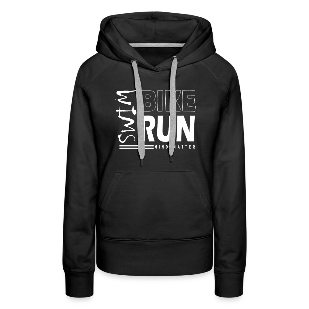 Swim-Bike-Run- Women’s Premium Hoodie - black