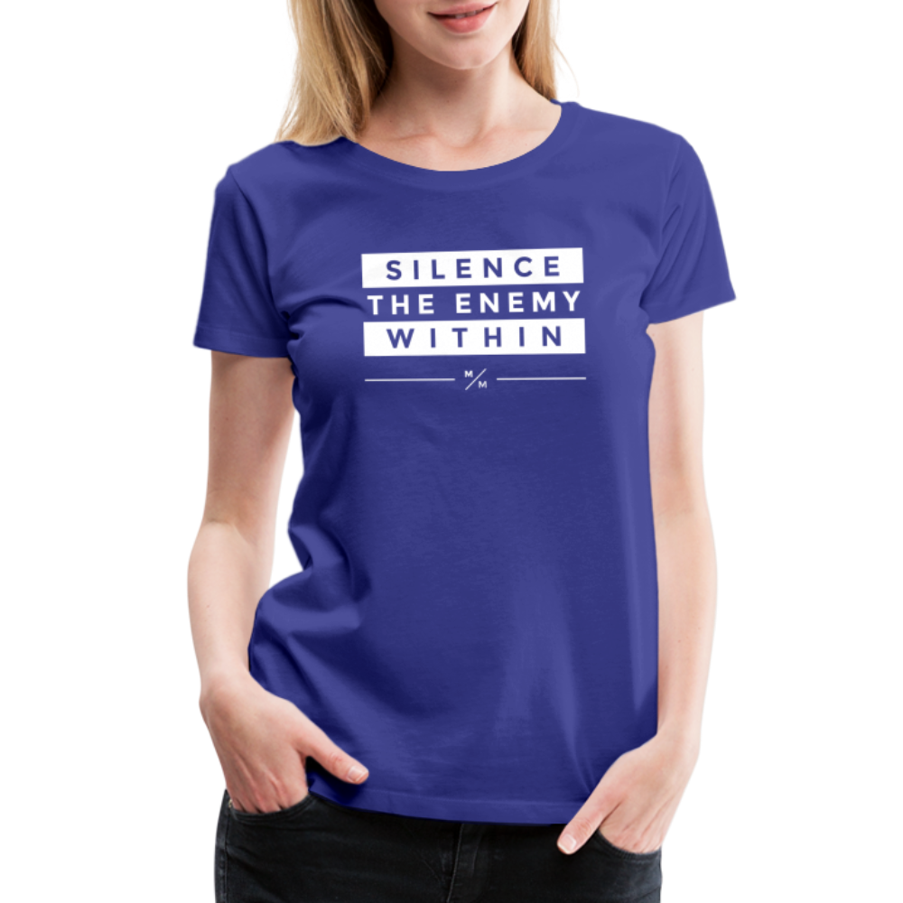Silence The Enemy Within- Women’s Premium T-Shirt - royal blue