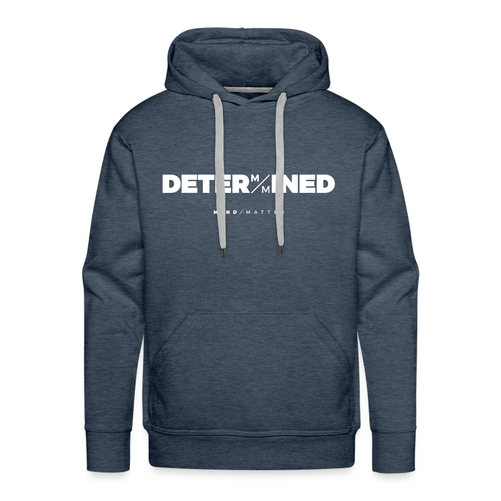 Determined- Men’s Premium Hoodie - heather denim