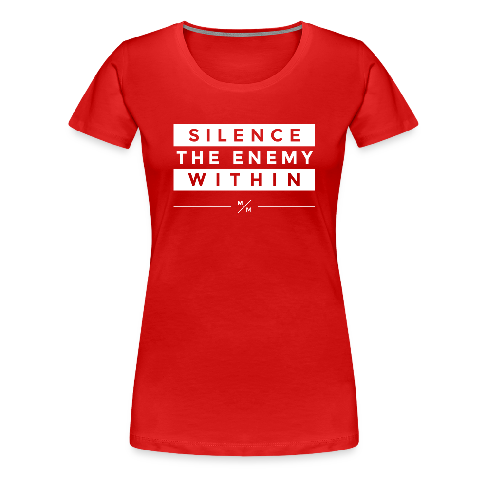 Silence The Enemy Within- Women’s Premium T-Shirt - red