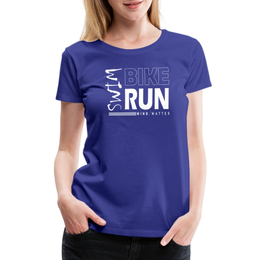 Swim-Bike-Run- Women’s Premium T-Shirt - royal blue