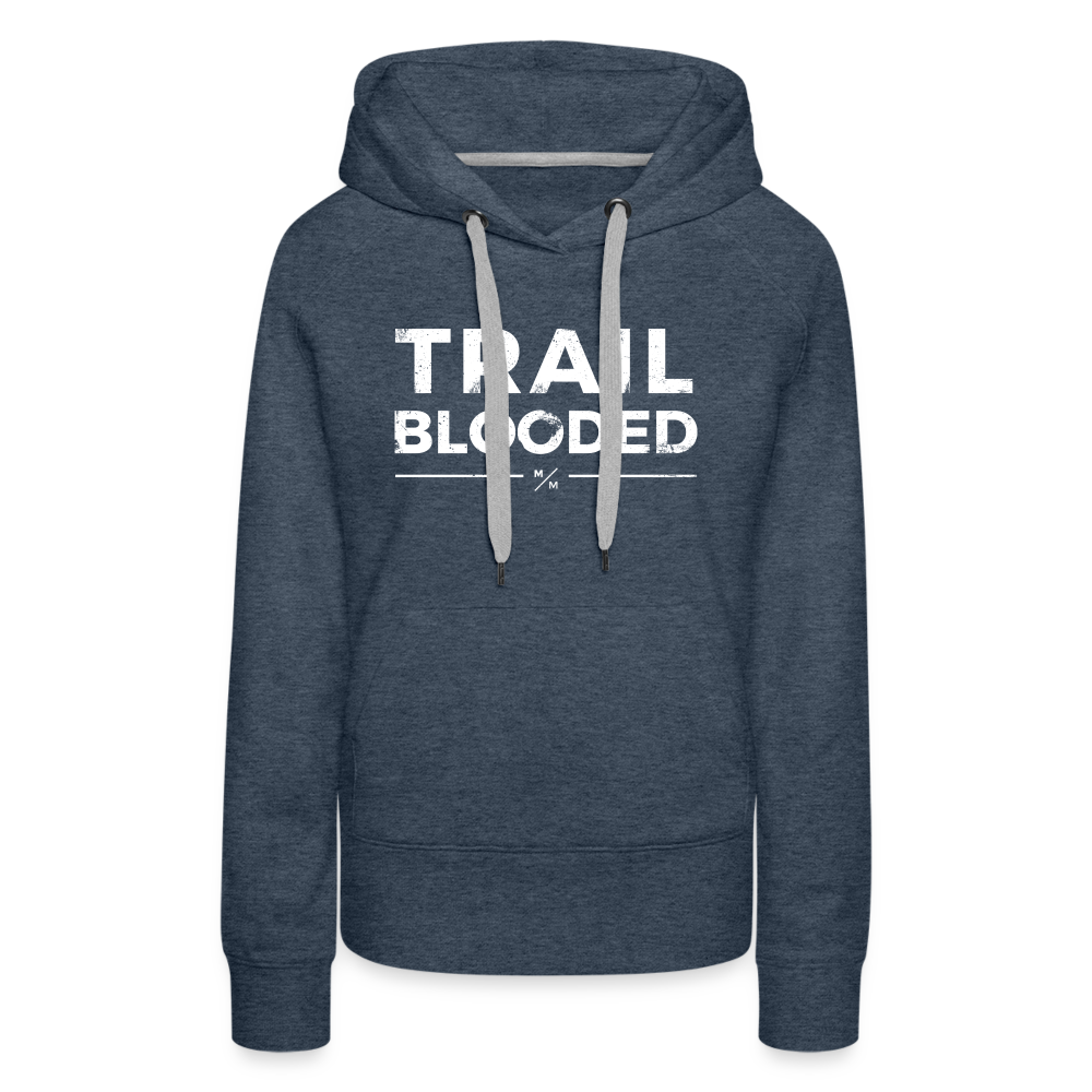Trail Blooded- Women’s Premium Hoodie - heather denim