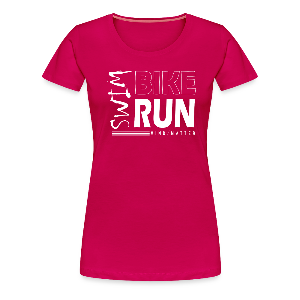 Swim-Bike-Run- Women’s Premium T-Shirt - dark pink