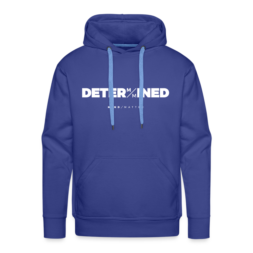 Determined- Men’s Premium Hoodie - royal blue