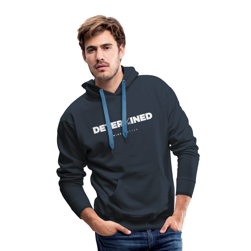 Determined- Men’s Premium Hoodie - navy