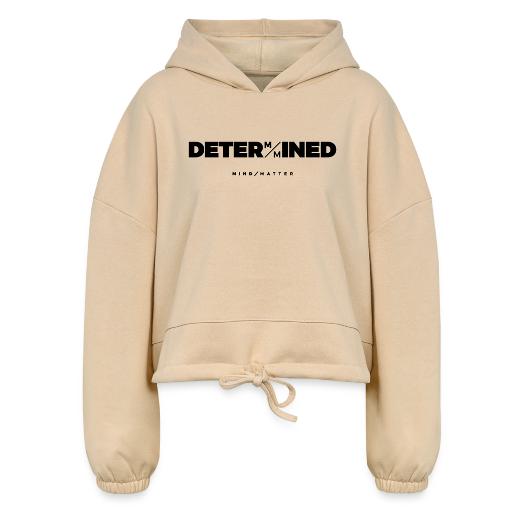Determined - Women’s Cropped Hoodie - nude