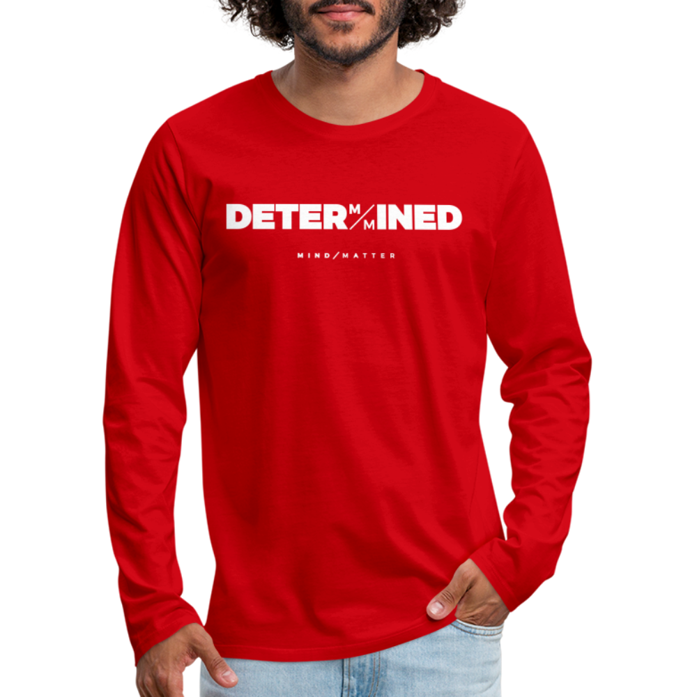 Determined- Men's Premium Long Sleeve T-Shirt FP - red