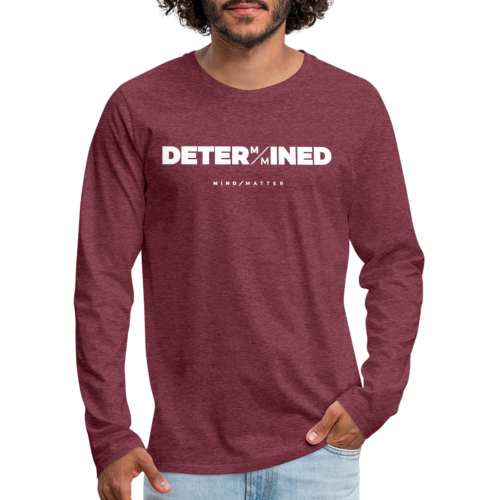 Determined- Men's Premium Long Sleeve T-Shirt FP - heather burgundy