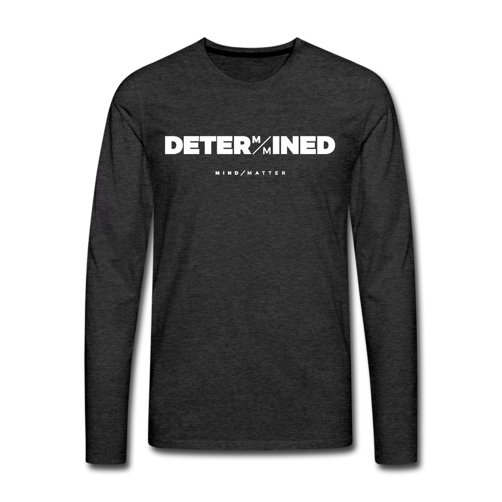 Determined- Men's Premium Long Sleeve T-Shirt FP - charcoal grey