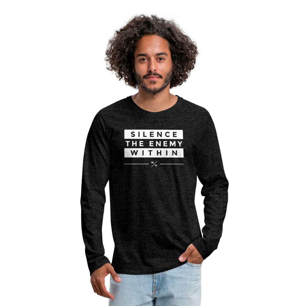 Silence The Enemy Within- Men's Premium Long Sleeve T-Shirt - charcoal grey