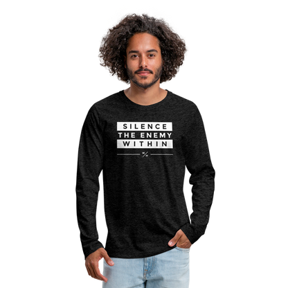 Silence The Enemy Within- Men's Premium Long Sleeve T-Shirt - charcoal grey