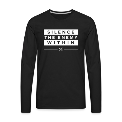 Silence The Enemy Within- Men's Premium Long Sleeve T-Shirt - black