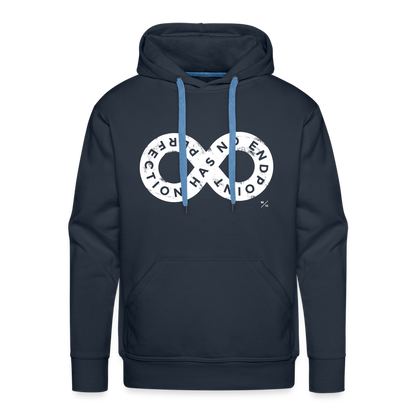 Perfection Has No Endpoint- Men’s Premium Hoodie - navy
