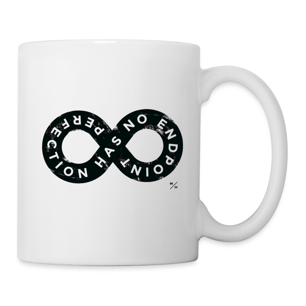 Perfection Has No Endpoint- Coffee/Tea Mug - white