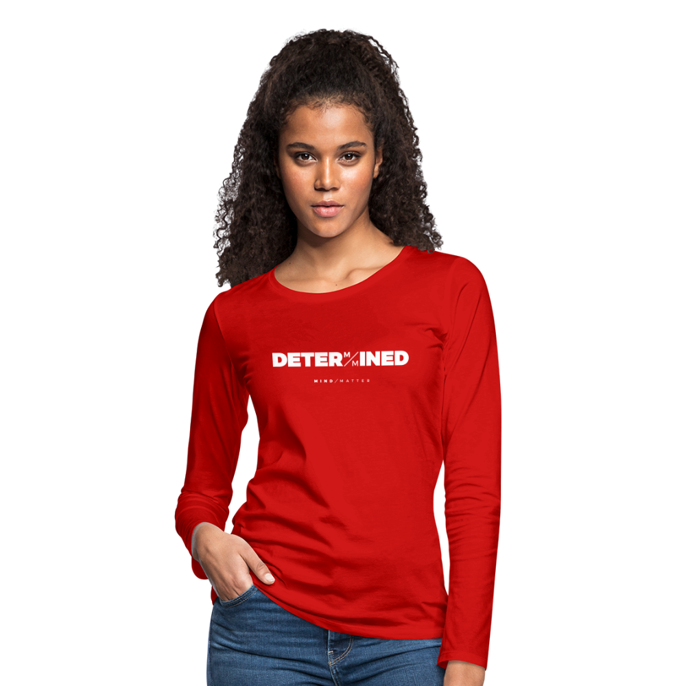 Determined- Women's Premium Long Sleeve T-Shirt - red