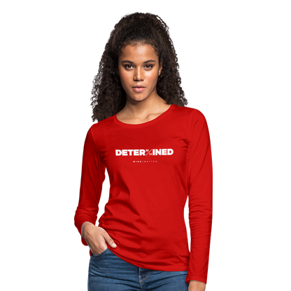 Determined- Women's Premium Long Sleeve T-Shirt - red