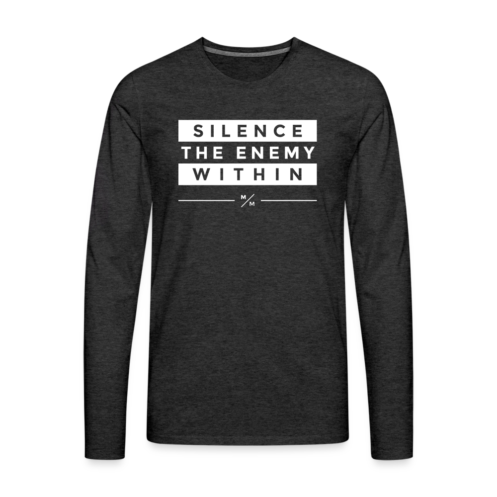 Silence The Enemy Within- Men's Premium Long Sleeve T-Shirt - charcoal grey