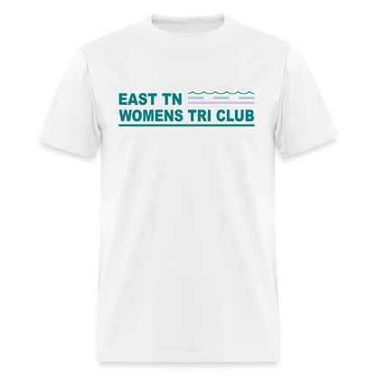 East TN Womens Tri Club- Unisex Classic T-Shirt - white