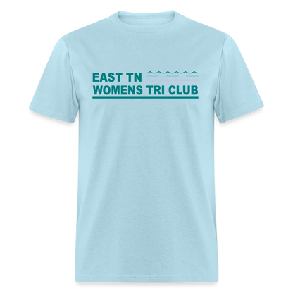 East TN Womens Tri Club- Unisex Classic T-Shirt - powder blue