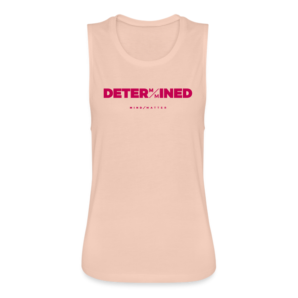 Determined- Women's Flowy Muscle Tank - peach