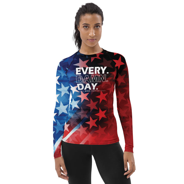 Every Damn Day- Women's Rash Guard