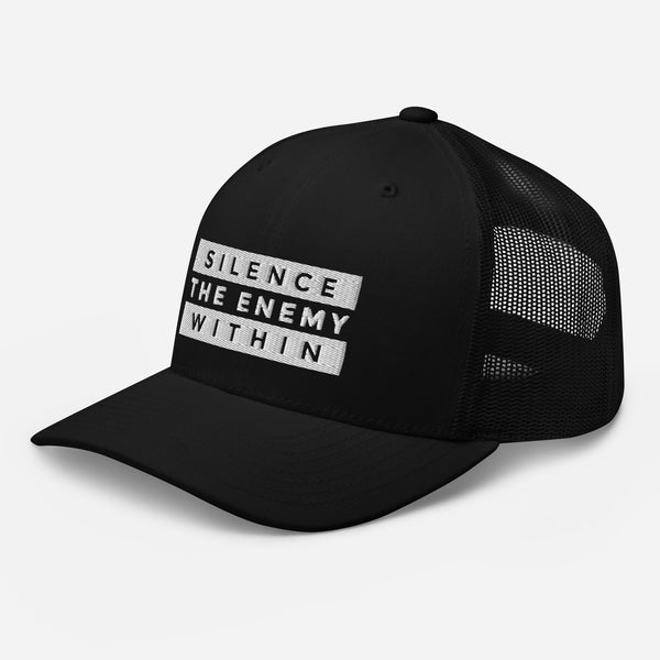 Silence the Enemy Within- Trucker Cap