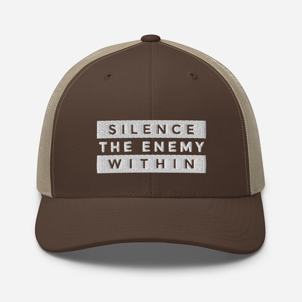 Silence the Enemy Within- Trucker Cap