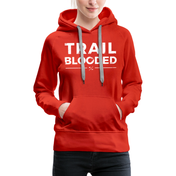 Trail Blooded- Women’s Premium Hoodie - red