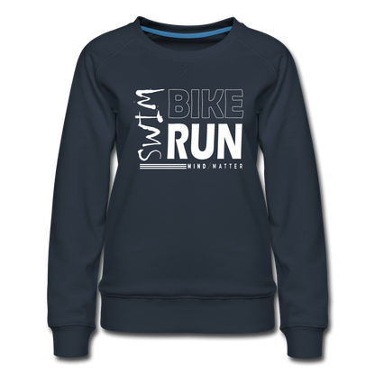 Swim-Bike-Run- Women’s Premium Sweatshirt - navy