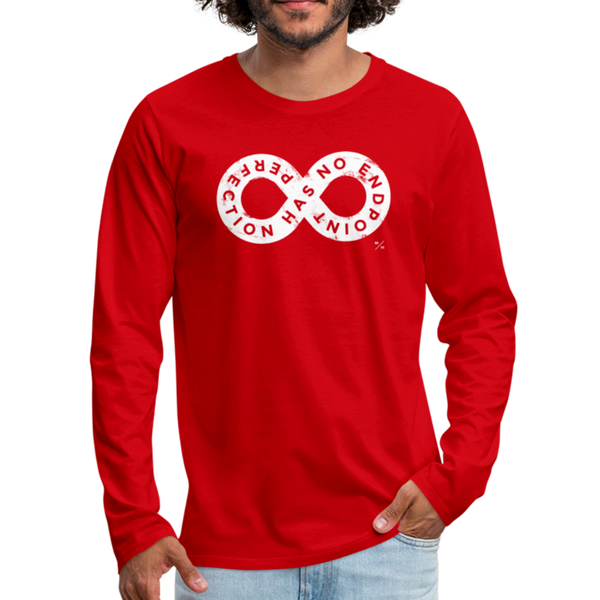Perfection Has No Endpoint- Men's Premium Long Sleeve T-Shirt - red