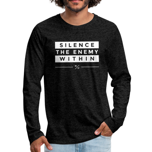 Silence The Enemy Within- Men's Premium Long Sleeve T-Shirt - charcoal gray