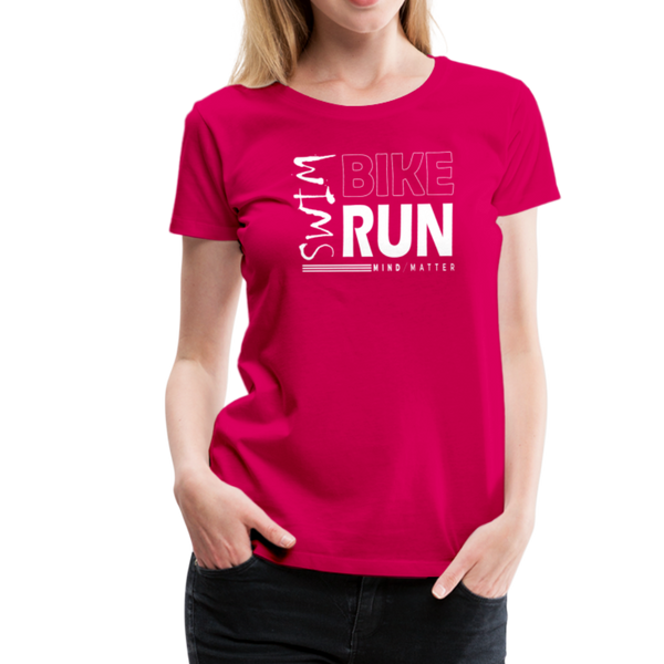 Swim-Bike-Run- Women’s Premium T-Shirt - dark pink