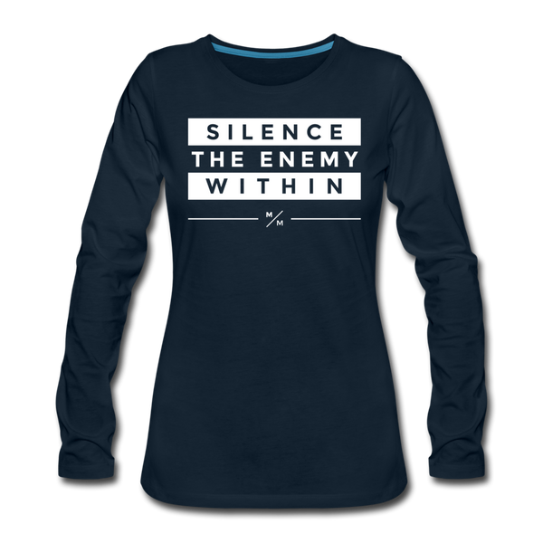 Silence The Enemy Within-  Women's Premium Long Sleeve T-Shirt - deep navy