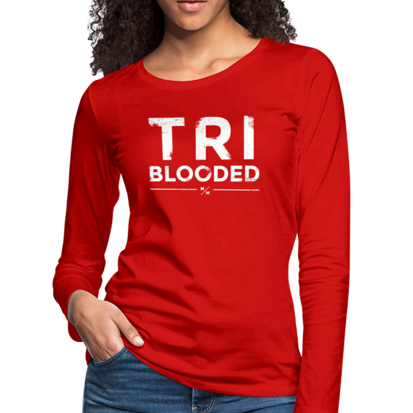 TRI Blooded- Women's Premium Long Sleeve T-Shirt - red