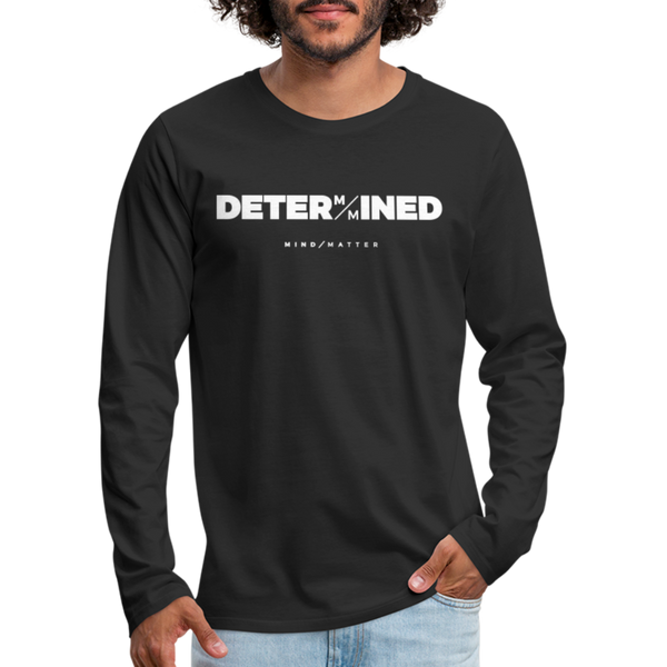 Determined- Men's Premium Long Sleeve T-Shirt FP - black