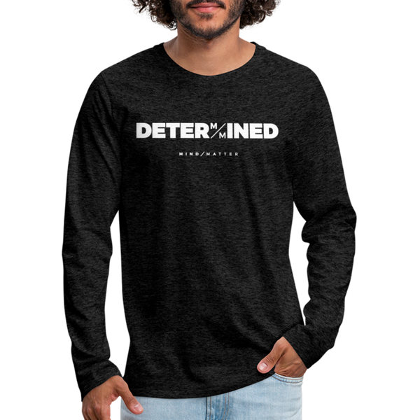 Determined- Men's Premium Long Sleeve T-Shirt FP - charcoal grey