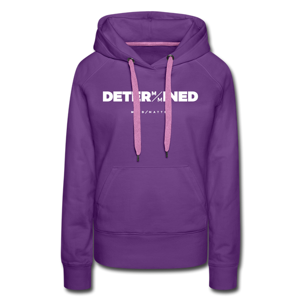 Determined MM- Women’s Premium Hoodie - purple